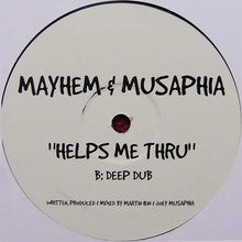 Load image into Gallery viewer, Musaphia & Mayhem : Helps Me Thru (12", Unofficial)