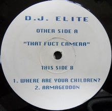 Load image into Gallery viewer, DJ Elite : That Fuct Camera (12")