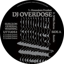 Load image into Gallery viewer, DJ Overdose : Housejam Freaker (12")