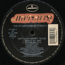 Load image into Gallery viewer, Adventures Of Stevie V* : Dirty Cash (12", Single, 49)
