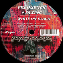 Load image into Gallery viewer, DJ Zinc & Frequency (2) : White On Black / Bearings (12")