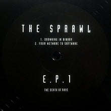 Load image into Gallery viewer, The Sprawl : E.P.1 (12", EP)