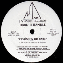 Load image into Gallery viewer, Hard II Handle : Passion In The Dark (12")