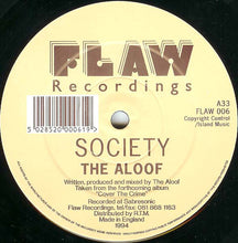 Load image into Gallery viewer, The Aloof : Society / Drum (Live Mix) (12")