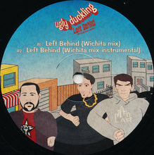 Load image into Gallery viewer, Ugly Duckling : Left Behind (Wichita Mix) (12")