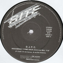 Load image into Gallery viewer, D.J.P.C.* : Inssomniak (I Come Back) (12")