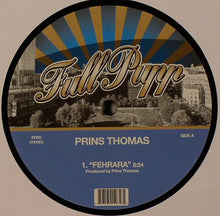 Load image into Gallery viewer, Prins Thomas : Fehrara (12")