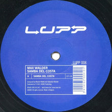 Load image into Gallery viewer, Max Walder : Samba Del Costa (12")