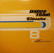 Load image into Gallery viewer, Various : Dance Train Classics Vinyl 8 (12", Comp)