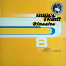 Load image into Gallery viewer, Various : Dance Train Classics Vinyl 8 (12", Comp)