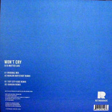 Load image into Gallery viewer, LO (25) & Matteo Luis : Won't Cry (12", Maxi)