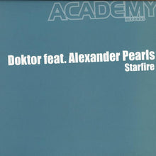 Load image into Gallery viewer, Doktor Feat. Alexander Pearls* : Starfire (12")