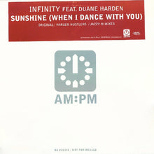 Load image into Gallery viewer, Infinity Feat. Duane Harden : Sunshine (When I Dance With You) (12", Promo)