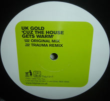 Load image into Gallery viewer, UK Gold (2) : Cuz The House Gets Warm (12")