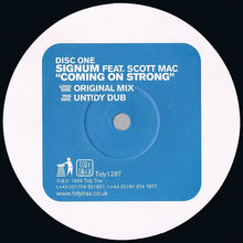 Load image into Gallery viewer, Signum Feat. Scott Mac : Coming On Strong (12", 1/2)