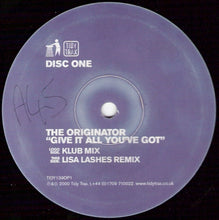 Load image into Gallery viewer, The Originator : Give It All You've Got (2x12")