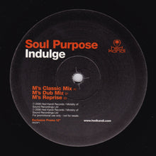 Load image into Gallery viewer, Soul Purpose (4) : Indulge (12", Promo)