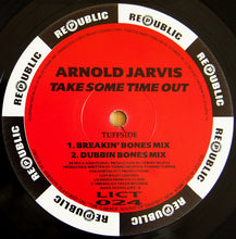 Load image into Gallery viewer, Arnold Jarvis : Take Some Time Out (12")