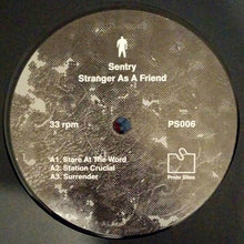 Load image into Gallery viewer, Sentry (7) : Stranger As A Friend (12")