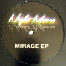 Load image into Gallery viewer, NightMoves (4) : Mirage EP (12", EP)