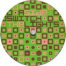 Load image into Gallery viewer, Fuckaponydelic* : Switch The Lights (12")