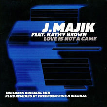 Load image into Gallery viewer, J Majik Feat. Kathy Brown : Love Is Not A Game (12")
