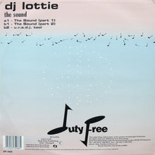 Load image into Gallery viewer, DJ Lottie* : The Sound (12")