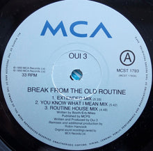 Load image into Gallery viewer, Oui 3 : Break From The Old Routine (12")