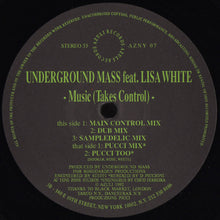 Load image into Gallery viewer, Underground Mass Feat. Lisa White : Music (Takes Control) (12")