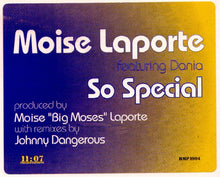 Load image into Gallery viewer, Moise Laporte Featuring Dania : So Special (12")