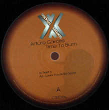 Load image into Gallery viewer, Arturo Garces : Time To Burn Ep (12", EP)