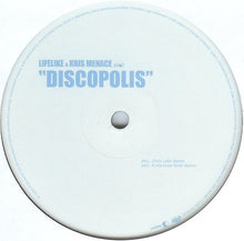 Load image into Gallery viewer, Lifelike & Kris Menace : Discopolis (12", Single)