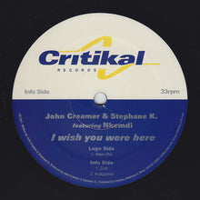 Load image into Gallery viewer, John Creamer & Stephane K Featuring Nkemdi Amadiume : I Wish You Were Here (12")
