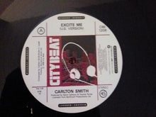 Load image into Gallery viewer, Carlton Smith : Excite Me (12")