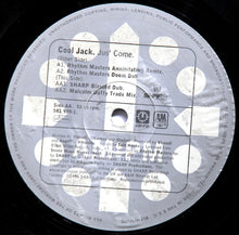 Load image into Gallery viewer, Cool Jack : Jus' Come (SHARP / Rhythm Masters / Malcolm Duffy Mixes) (12", 1/2)