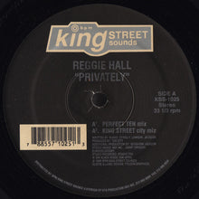 Load image into Gallery viewer, Reggie Hall : Privately (12")