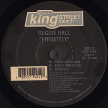 Load image into Gallery viewer, Reggie Hall : Privately (12")