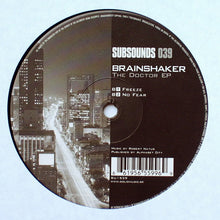 Load image into Gallery viewer, Brainshaker : The Doctor EP (12", EP)