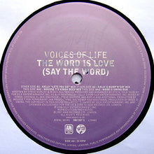 Load image into Gallery viewer, The Voices Of Life : The Word Is Love (Say The Word) (12")