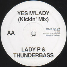Load image into Gallery viewer, Lady P (2) & Thunderbass : Yes M'Lady (12")