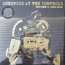 Load image into Gallery viewer, Various : Sherwood At The Controls Volume 2: 1985 - 1990 (2xLP, Comp)