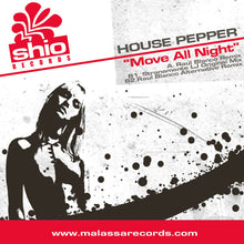 Load image into Gallery viewer, House Pepper : Move All Night (12")