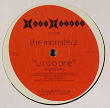 Load image into Gallery viewer, The Monsterz : U.R.D.O. One (12")