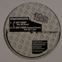 Load image into Gallery viewer, Marschmellows : It Ain't Right (12")