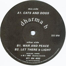Load image into Gallery viewer, Dharma B : Cats And Dogs (12")