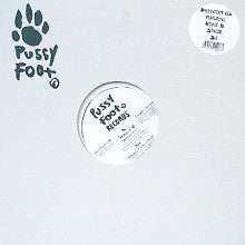 Load image into Gallery viewer, Howie B. / Spacer / Sie : Pussyfoot 006 (12")