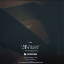 Load image into Gallery viewer, Heist : Rejected Love (12")