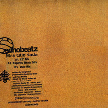 Load image into Gallery viewer, Echobeatz : Mas Que Nada (12", Promo)