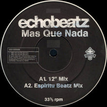Load image into Gallery viewer, Echobeatz : Mas Que Nada (12", Promo)