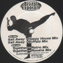 Load image into Gallery viewer, Bristol Exposure : Sail Away / Together (12")